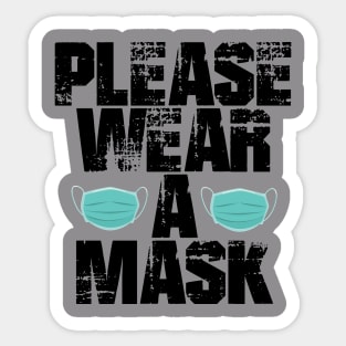 Please Wear A Mask Sticker